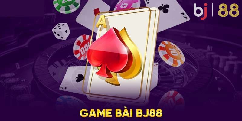 Giới thiệu các sảnh game bài tại nhà cái